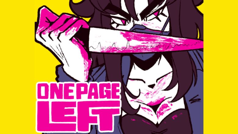 A woman in a face mask and jacket holds up a bloodied knife in one hand. The style is cartoon pop, with the blood colored bright pink rather than red. The background is yellow with the title One Page Left in the lower left corner.